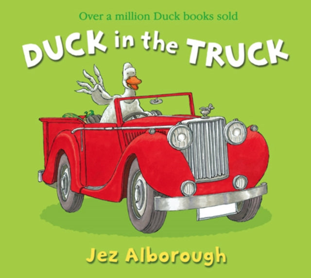 Duck in the Truck - 9780007302628