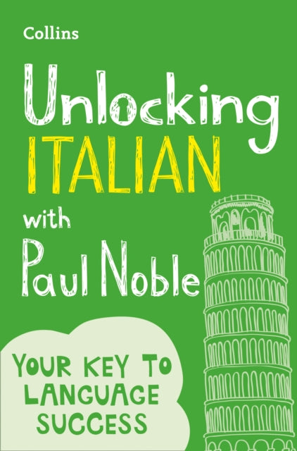 Unlocking Italian with Paul Noble - 9780008135843