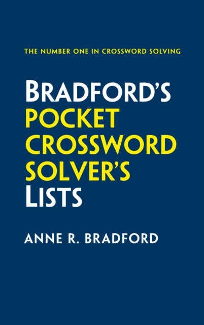 Bradford’s Pocket Crossword Solver’s Lists : 75,000 Solutions in 500 Subject Lists for Cryptic and Quick Puzzles - 9780008209124