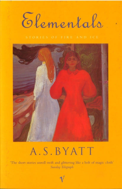 Elementals : Stories of Fire and Ice - 9780099273769
