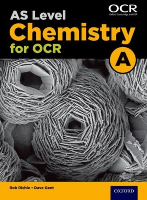 A Level Chemistry for OCR A: Year 1 and AS - 9780198351962