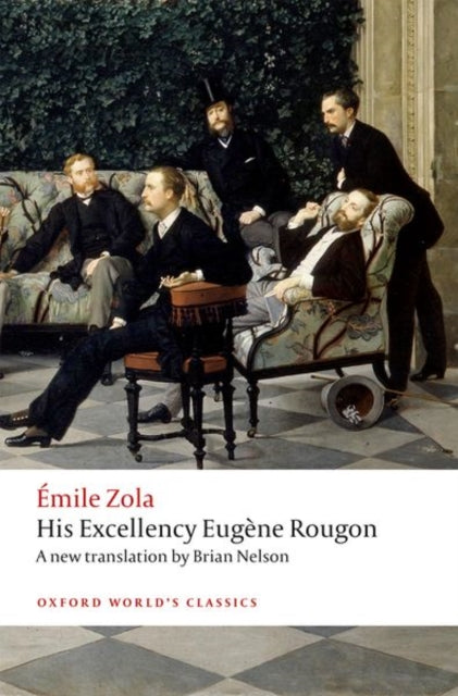 His Excellency Eugene Rougon - 9780198748250