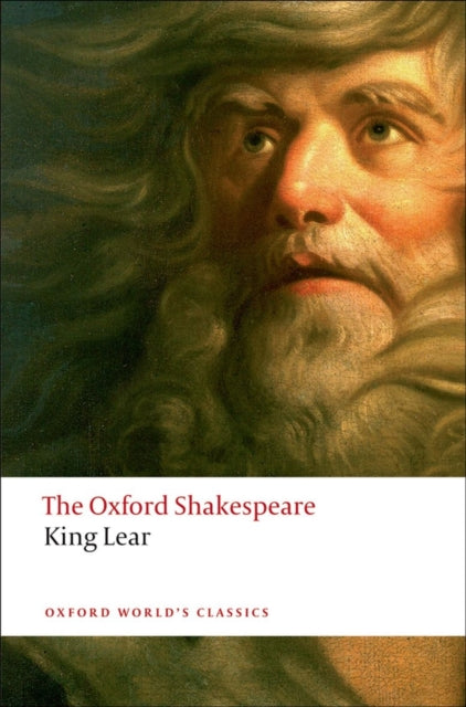 The History of King Lear: The Oxford Shakespeare-9780199535828