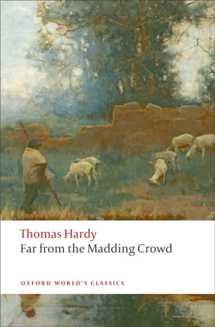 Far from the Madding Crowd - 9780199537013