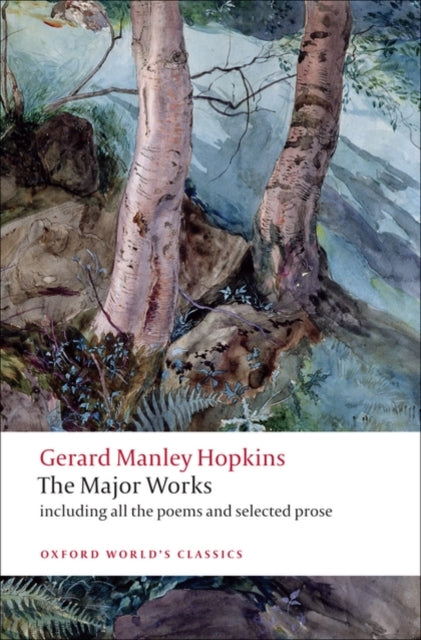 Gerard Manley Hopkins : The Major Works - 9780199538850