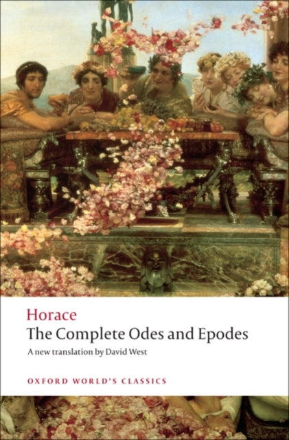 The Complete Odes and Epodes - 9780199555277