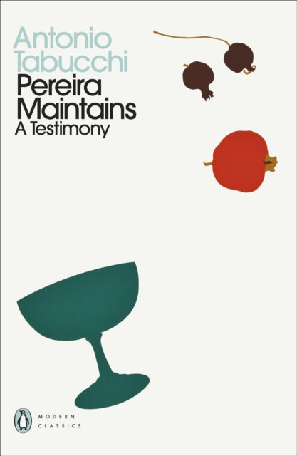 Pereira Maintains : A Testimony - 9780241519301