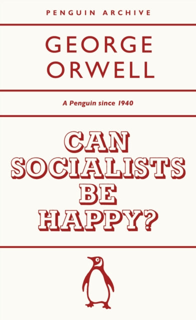 Can Socialists be Happy? - 9780241746905