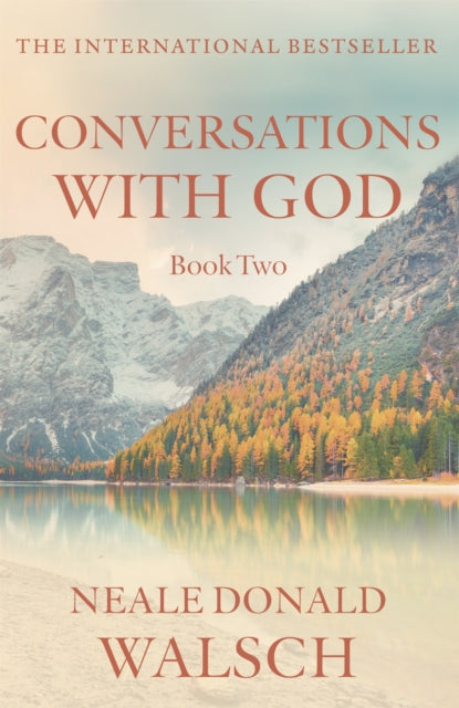 Conversations with God - Book 2 : An uncommon dialogue - 9780340765449