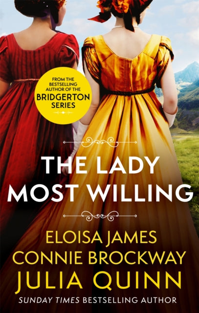 The Lady Most Willing : A Novel in Three Parts - 9780349430638