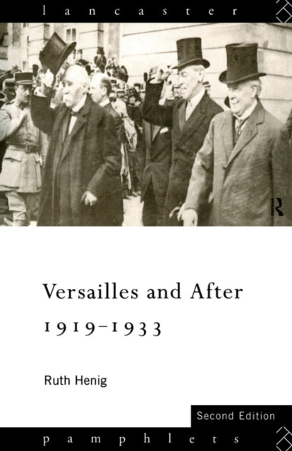 Versailles and After, 1919-1933 - 9780415127103