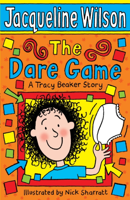 The Dare Game : A Tracy Beaker Story - 9780440867586