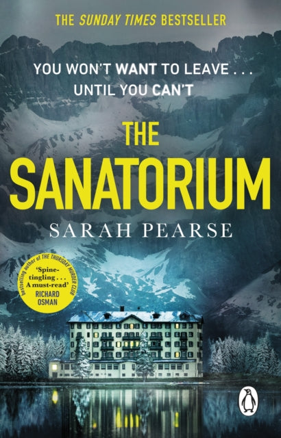 The Sanatorium : The spine-tingling #1 Sunday Times bestseller and Reese Witherspoon Book Club Pick - 9780552177313
