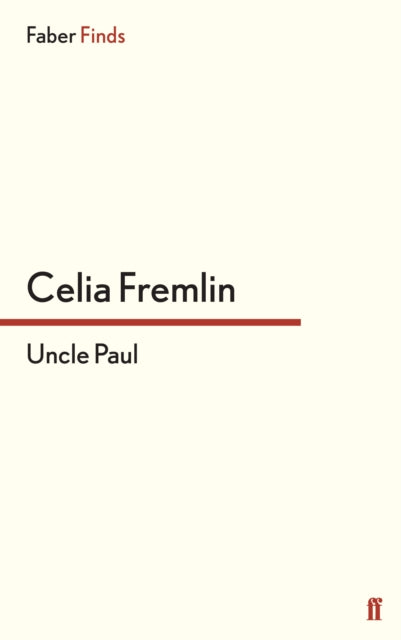 Uncle Paul : 'A master of suspense.' Janice Hallett - 9780571312986