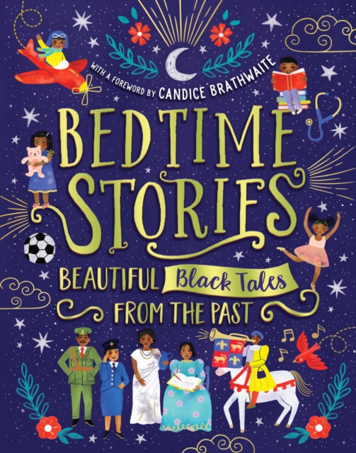 Bedtime Stories: Beautiful Black Tales from the Past - 9780702307935