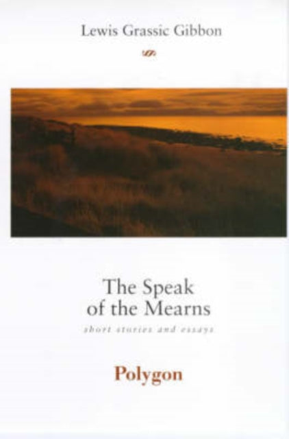 The Speak of the Mearns - 9780748661671