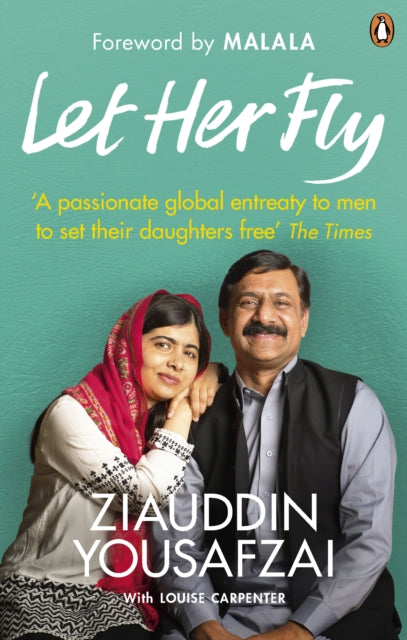 Let Her Fly : A Father's Journey and the Fight for Equality - 9780753552988