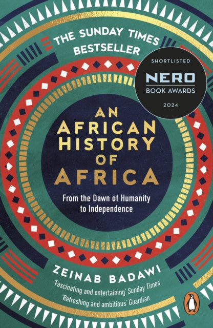 An African History of Africa : From the Dawn of Humanity to Independence - 9780753560143