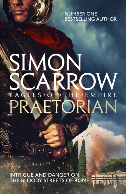 Praetorian (Eagles of the Empire 11) - 9780755353798