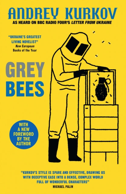 Grey Bees : A captivating, heartwarming story about a gentle beekeeper caught up in the war in Ukraine - 9780857059352