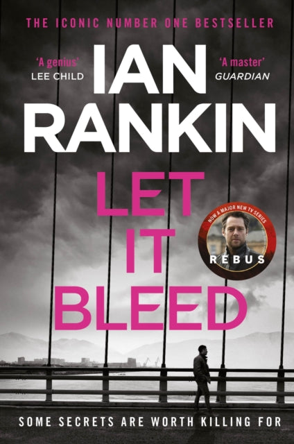 Let It Bleed : The number one bestselling series that inspired BBC One’s REBUS - 9781398720558