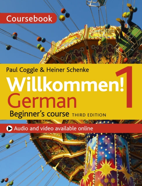Willkommen! 1 (Third edition) German Beginner's course : Coursebook - 9781473672659