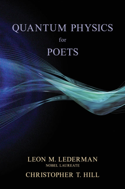 Quantum Physics for Poets - 9781493086962
