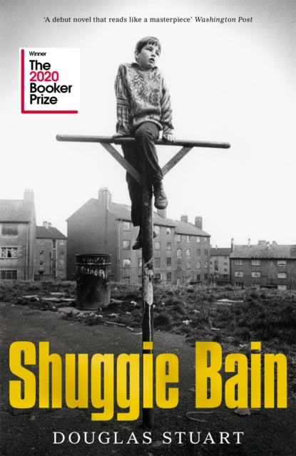 Shuggie Bain : Winner of the Booker Prize - 9781529019278