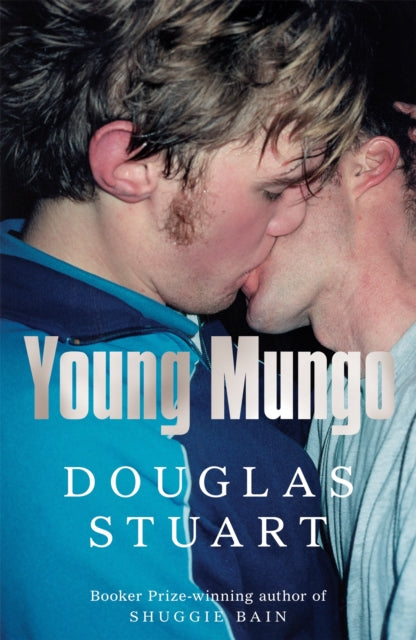 Young Mungo : The No. 1 Sunday Times Bestseller - 9781529068764