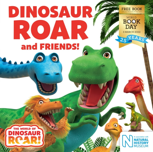 Dinosaur Roar and Friends! : World Book Day 2022 - 9781529074239