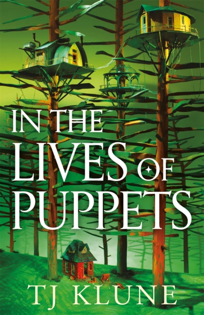 In the Lives of Puppets : a No. 1 Sunday Times bestseller and ultimate cosy fantasy - 9781529088021