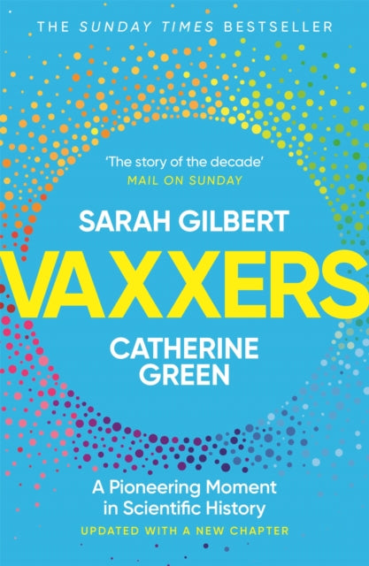 Vaxxers : A Pioneering Moment in Scientific History - 9781529369885
