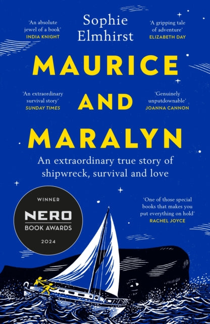 Maurice and Maralyn : An extraordinary true story of shipwreck, survival and love - 9781529931495