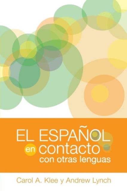 El espanol en contacto con otras lenguas - 9781589012653