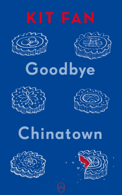 Goodbye Chinatown - 9781642861655