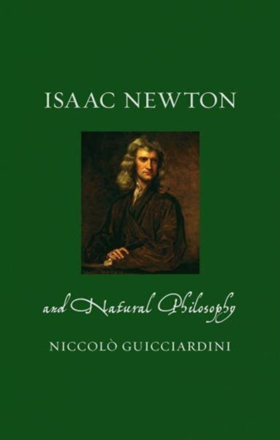 Isaac Newton and Natural Philosophy - 9781780239064