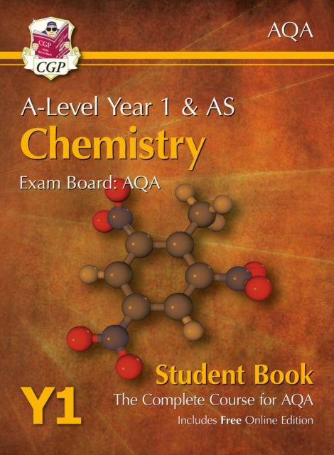 A-Level Chemistry for AQA: Year 1 & AS Student Book with Online Edition - 9781782943211