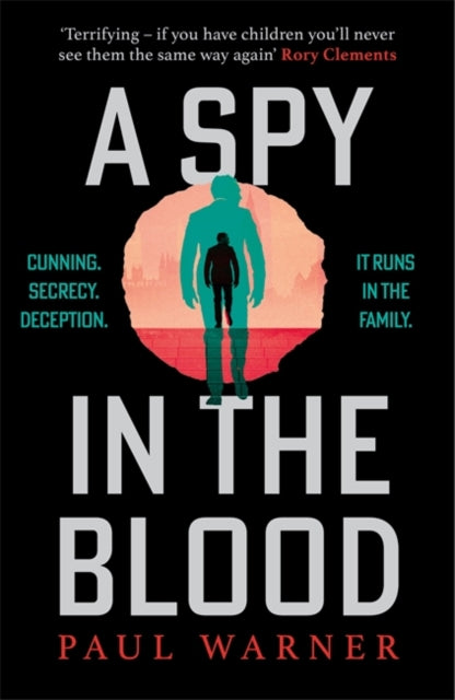 A Spy in the Blood : For fans of Slow Horses and Damascus Station, a gripping espionage thriller - 9781785129957