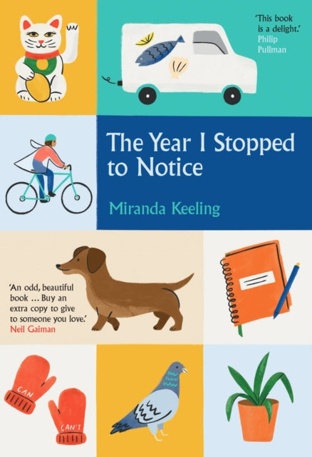 The Year I Stopped to Notice - 9781785787966