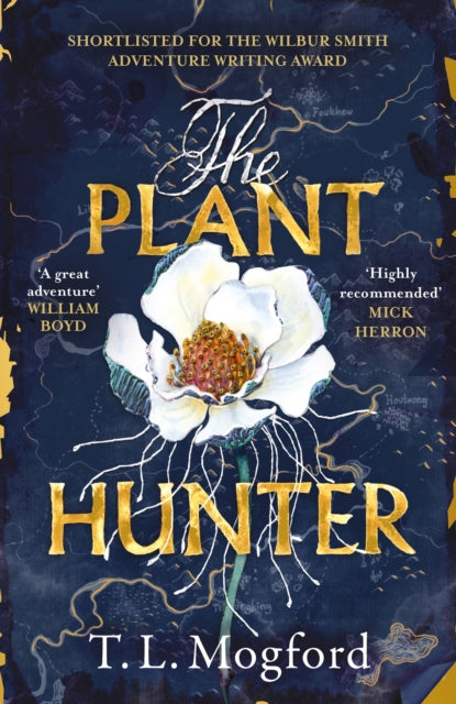 The Plant Hunter : 'A great adventure' William Boyd - 9781787399389