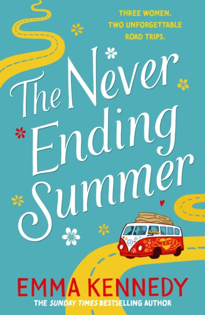 The Never-Ending Summer : The joyful escape we all need right now - 9781787463295