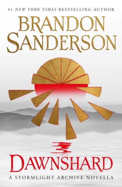 Dawnshard: A Stormlight Archive novella - 9781803361062