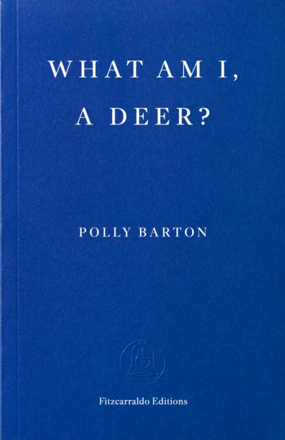 What Am I, A Deer? - 9781804272176