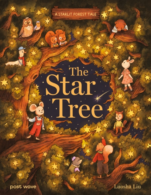 A Starlit Forest Tale: The Star Tree - 9781836270881