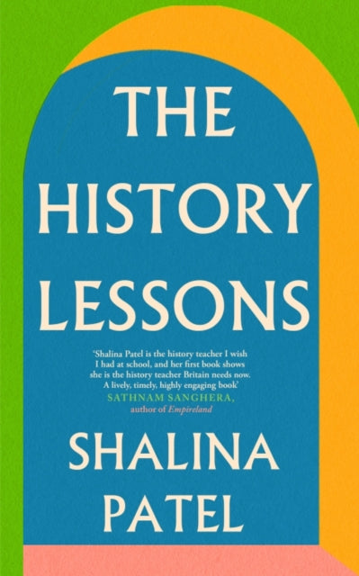 The History Lessons - 9781837731626