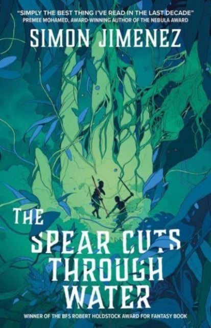 The Spear Cuts Through Water - 9781837861873