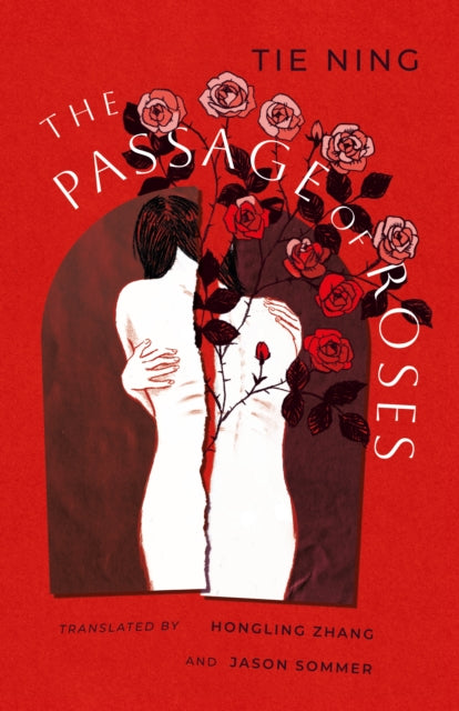 The Passage of Roses - 9781838906146