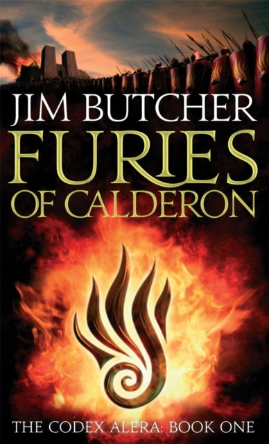 Furies Of Calderon : The Codex Alera: Book One - 9781841497440