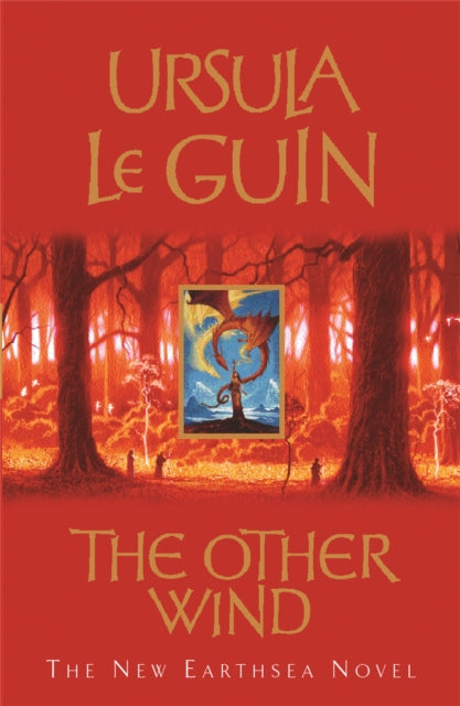 The Other Wind : The Sixth Book of Earthsea - 9781842552117