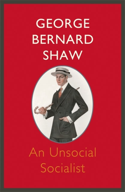 An Unsocial Socialist - 9781848547292